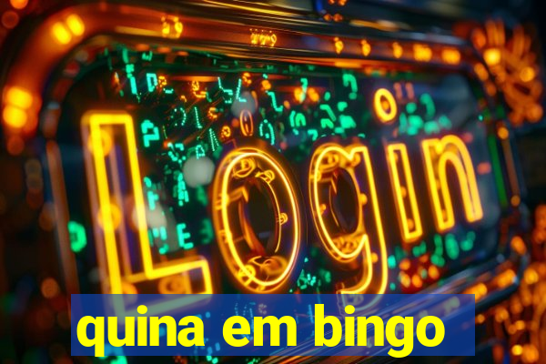 quina em bingo